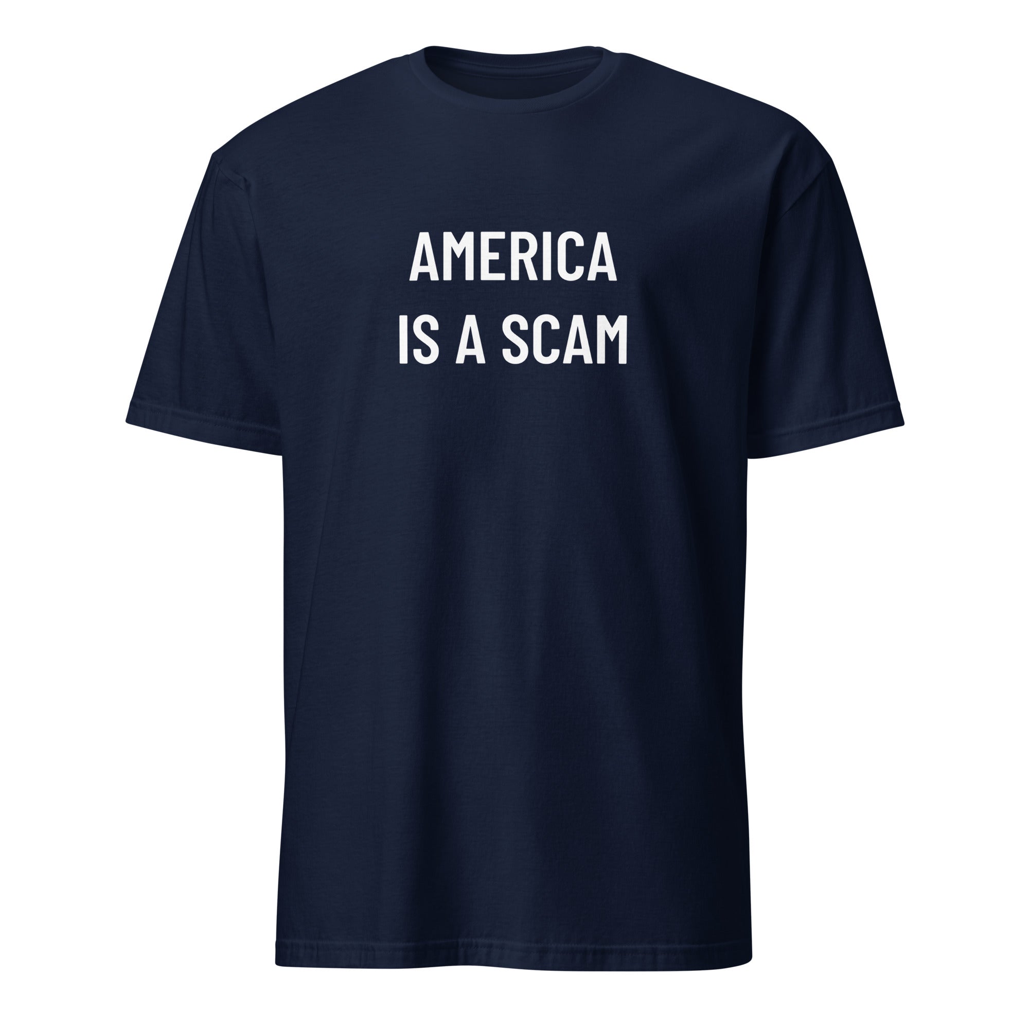 AMERICA IS A SCAM anti-establishment statement t-shirt | BASED ALT-WEAR
