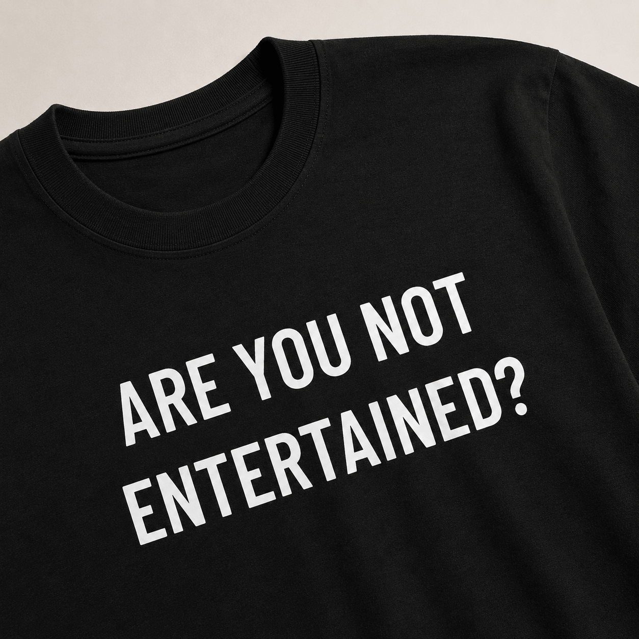 ARE YOU NOT ENTERTAINED? Gladiator-inspired conspiracy satire statement t-shirt | BASED ALT-WEAR