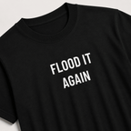 FLOOD IT AGAIN biblical dark-humor statement t-shirt featured back | BASED ALT-WEAR