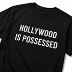 HOLLYWOOD IS POSSESSED anti-Hollywood occult-skeptic statement t-shirt | BASED ALT-WEAR