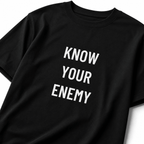 KNOW YOUR ENEMY strategy statement t-shirt | BASED ALT-WEAR