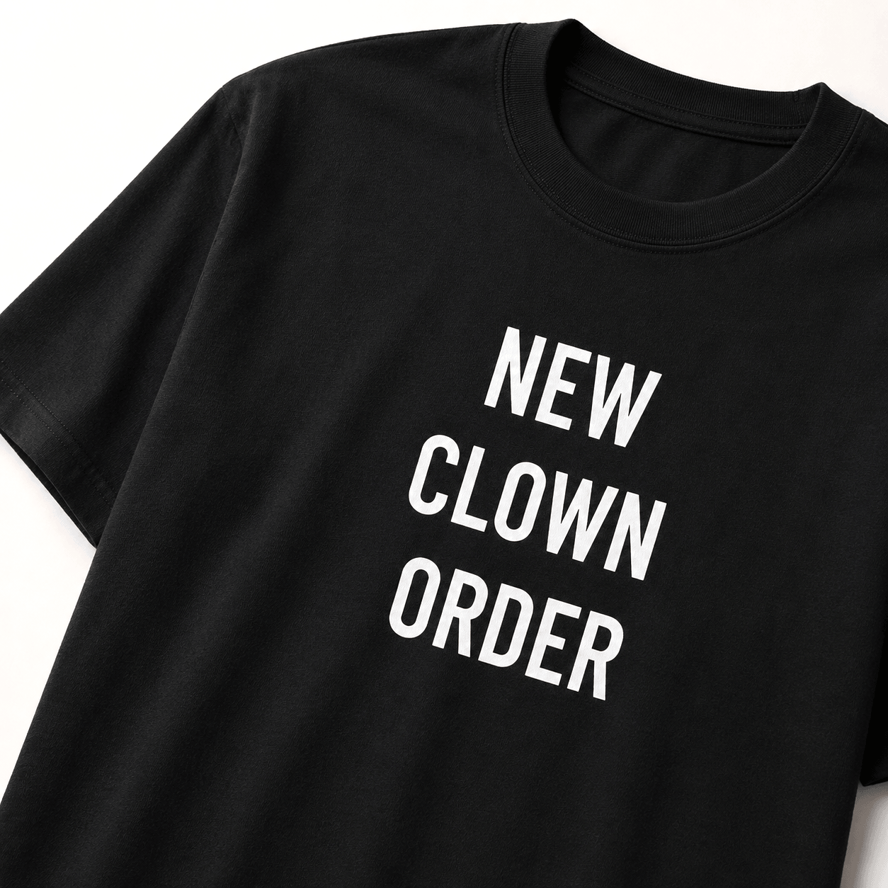 NEW CLOWN ORDER political-satire statement t-shirt | BASED ALT-WEAR