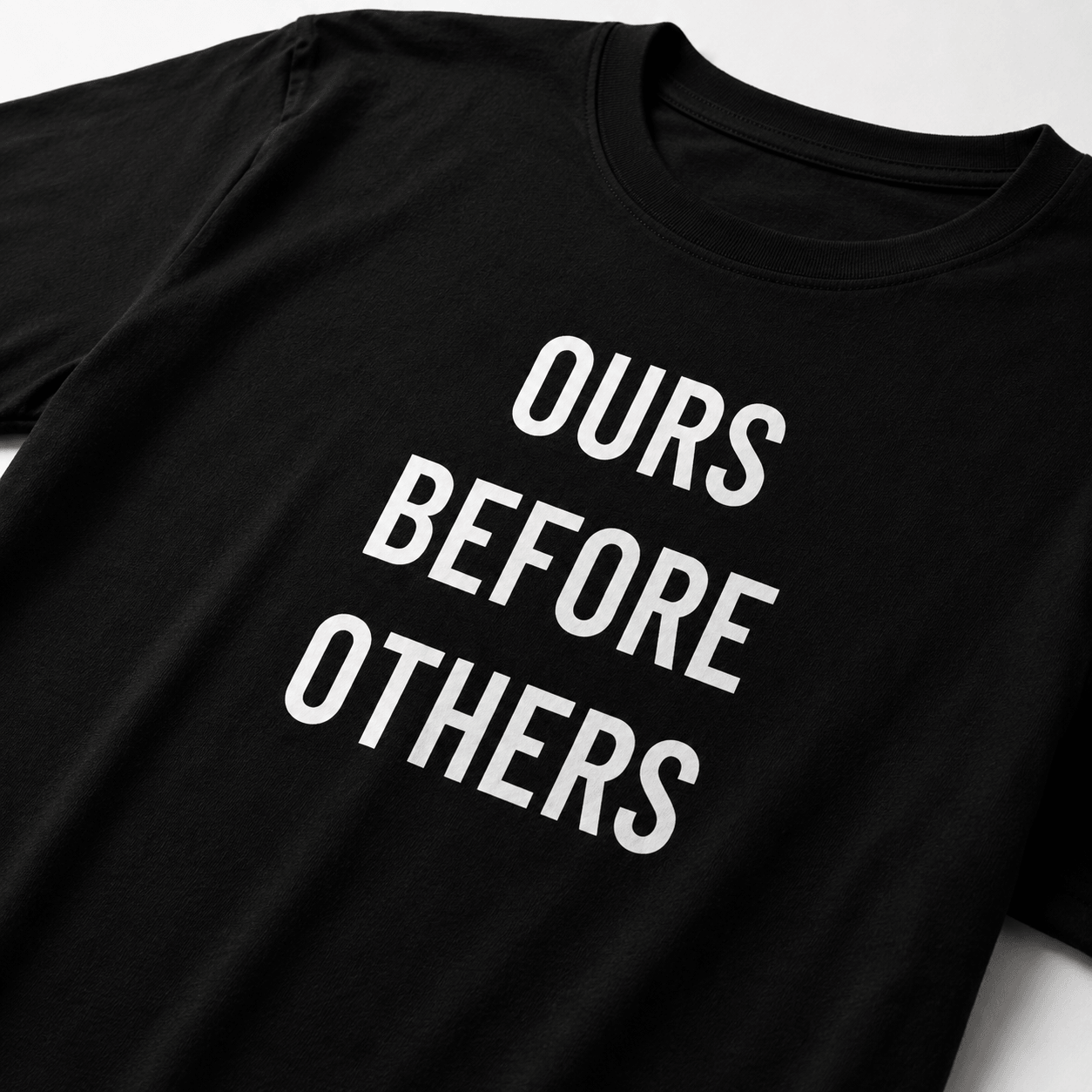 OURS BEFORE OTHERS trad-values statement t-shirt | BASED ALT-WEAR