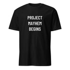 PROJECT MAYHEM BEGINS Fight Club statement t-shirt | BASED ALT-WEAR