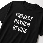 PROJECT MAYHEM BEGINS Fight Club statement t-shirt | BASED ALT-WEAR