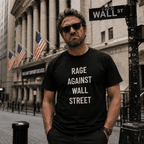 RAGE AGAINST WALL STREET anti-finance statement t-shirt | BASED ALT-WEAR