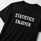 STATISTICS ENJOYER data-nerd statement t-shirt | BASED ALT-WEAR