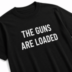 THE GUNS ARE LOADED pro-gun statement t-shirt featured back | BASED ALT-WEAR