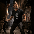 THEY WANT YOU DEAD health-sovereignty statement t-shirt | BASED ALT-WEAR