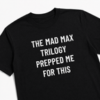 THE MAD MAX TRILOGY PREPPED ME FOR THIS dystopian-cinema statement t-shirt | BASED ALT-WEAR