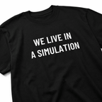 WE LIVE IN A SIMULATION sci-fi statement t-shirt | BASED ALT-WEAR