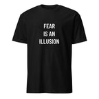 FEAR IS AN ILLUSION statement t-shirt in Black | BASED ALT-WEAR