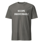 BECOME UNGOVERNABLE anti-authoritarian statement t-shirt in Grey | BASED ALT-WEAR