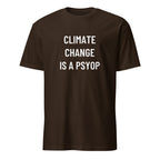 CLIMATE CHANGE IS A PSYOP climate-skeptic statement t-shirt in Brown | BASED ALT-WEAR