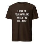 I WILL BE YOUR WARLORD AFTER THE COLLAPSE blackpill statement t-shirt in Pink | BASED ALT-WEAR