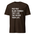 MAD MAX BLADE RUNNER THEY LIVE THE MATRIX YOUR LIFE dystopian cinema statement t-shirt in Pink | BASED ALT-WEAR