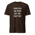 YOUR EYES ARE OPEN BUT YOU CAN'T SEE redpill statement t-shirt in Pink | BASED ALT-WEAR
