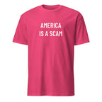 AMERICA IS A SCAM anti-establishment statement t-shirt in Pink | BASED ALT-WEAR