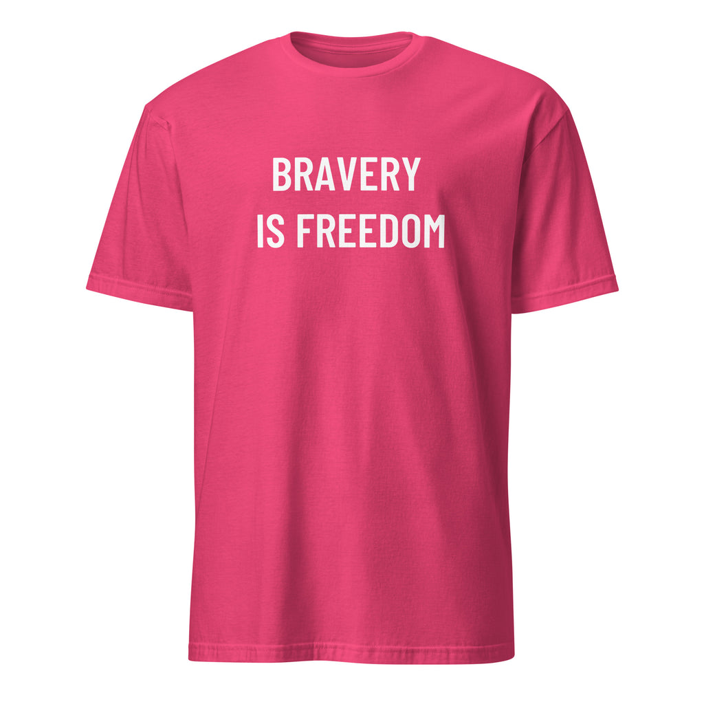 BRAVERY IS FREEDOM courage statement t-shirt | BASED ALT-WEAR