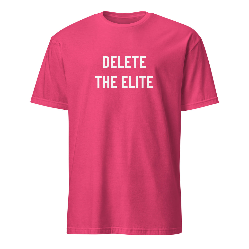 DELETE THE ELITE counter-cultural statement t-shirt in Pink | BASED ALT-WEAR