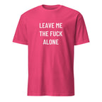 LEAVE ME THE FUCK ALONE anti-noise statement t-shirt in Red | BASED ALT-WEAR