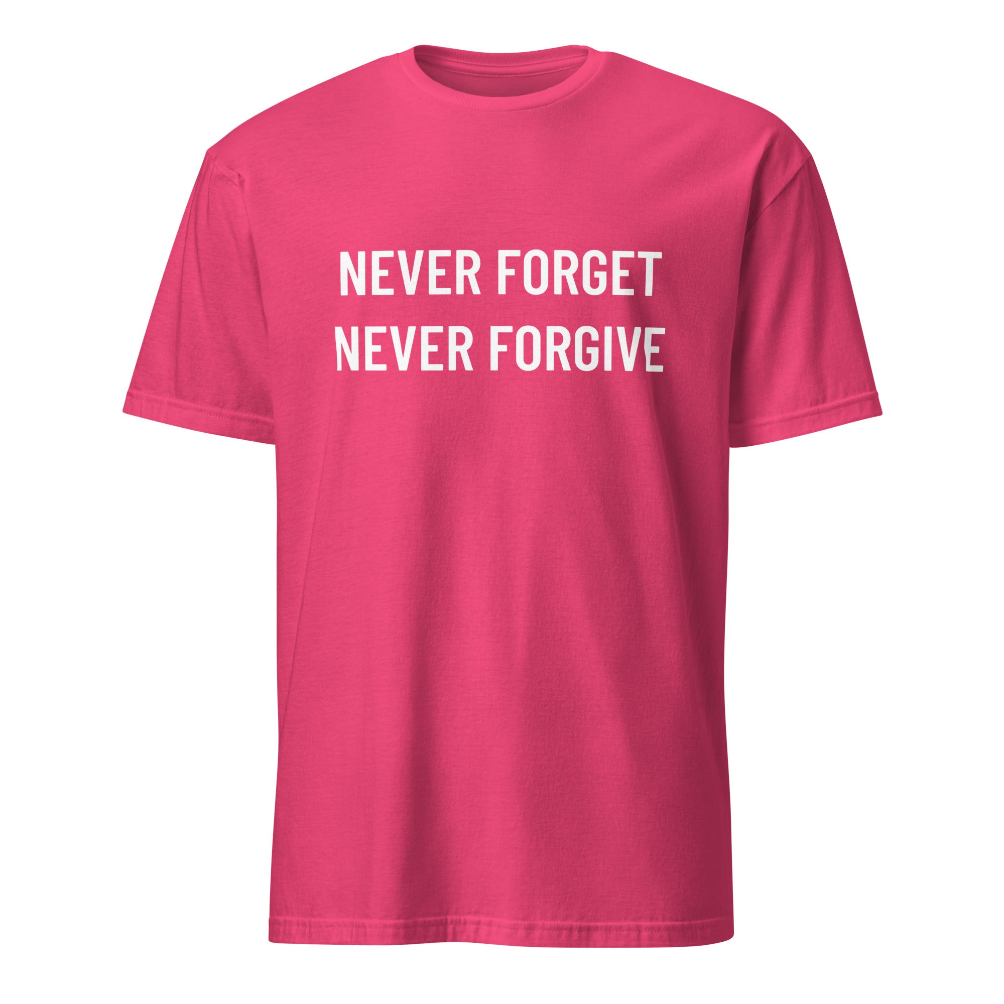 NEVER FORGET NEVER FORGIVE defiant post-2020 statement t-shirt in Red | BASED ALT-WEAR