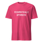 PESSIMISTICALLY OPTIMISTIC realist blackpill statement t-shirt in Red | BASED ALT-WEAR