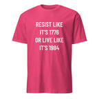 RESIST LIKE IT'S 1776 OR LIVE LIKE IT'S 1984 freedom statement t-shirt in Red | BASED ALT-WEAR