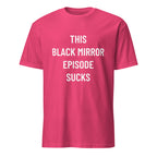 THIS BLACK MIRROR EPISODE SUCKS dystopian statement t-shirt in Red | BASED ALT-WEAR