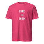 DARE TO THINK free-thought statement t-shirt in Pink | BASED ALT-WEAR