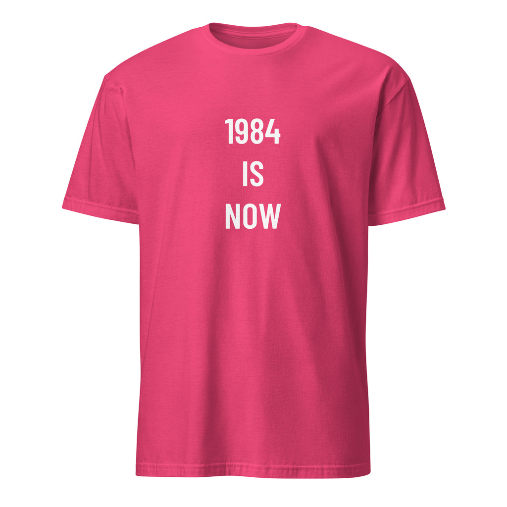1984 IS NOW statement t-shirt in Pink | BASED ALT-WEAR