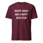 MERRY CRISIS AND A HAPPY NEW FEAR dark-humor statement t-shirt in Brown | BASED ALT-WEAR