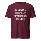 NOAH WAS A CONSPIRACY THEORIST UNTIL IT RAINED Biblical-meets-prepper satire statement t-shirt in Brown | BASED ALT-WEAR
