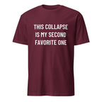 THIS COLLAPSE IS MY SECOND FAVORITE ONE veteran-doomer blackpill statement t-shirt in Brown | BASED ALT-WEAR