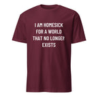 I AM HOMESICK FOR A WORLD THAT NO LONGER EXISTS nostalgia statement t-shirt in Brown | BASED ALT-WEAR