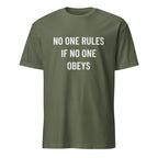 NO ONE RULES IF NO ONE OBEYS anti-authority statement t-shirt in Grey | BASED ALT-WEAR