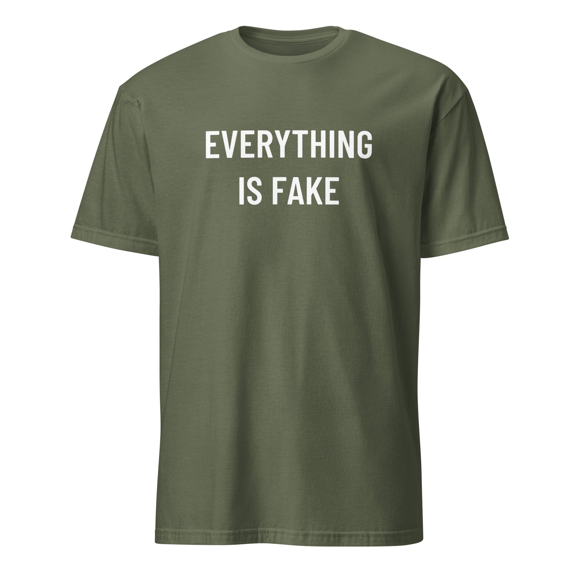 EVERYTHING IS FAKE hyperreality blackpill statement t-shirt in Army | BASED ALT-WEAR