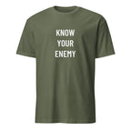 KNOW YOUR ENEMY strategy statement t-shirt in Army | BASED ALT-WEAR