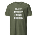 REJECT MODERNITY EMBRACE TRADITION trad-culture statement t-shirt in Army featured | BASED ALT-WEAR