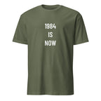 1984 IS NOW statement t-shirt in Army | BASED ALT-WEAR