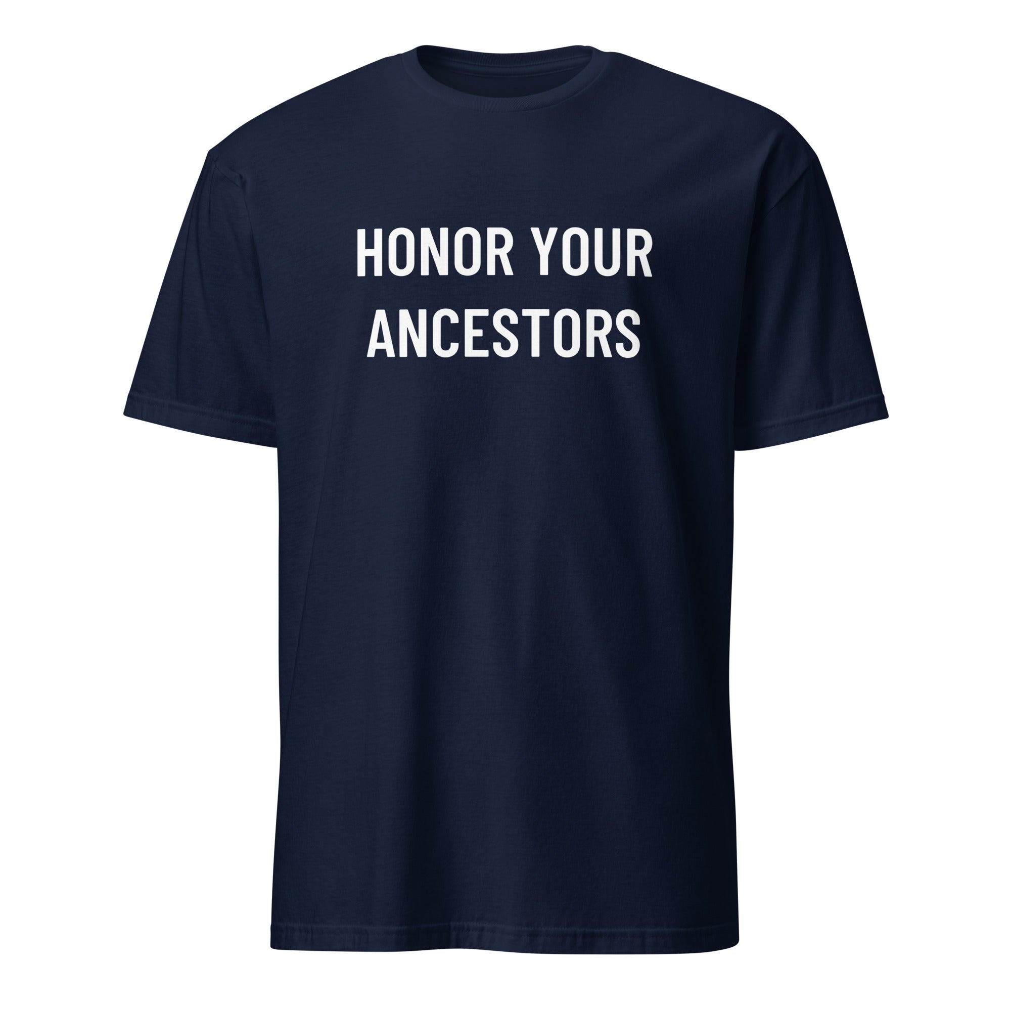 HONOR YOUR ANCESTORS trad-culture statement t-shirt | BASED ALT-WEAR