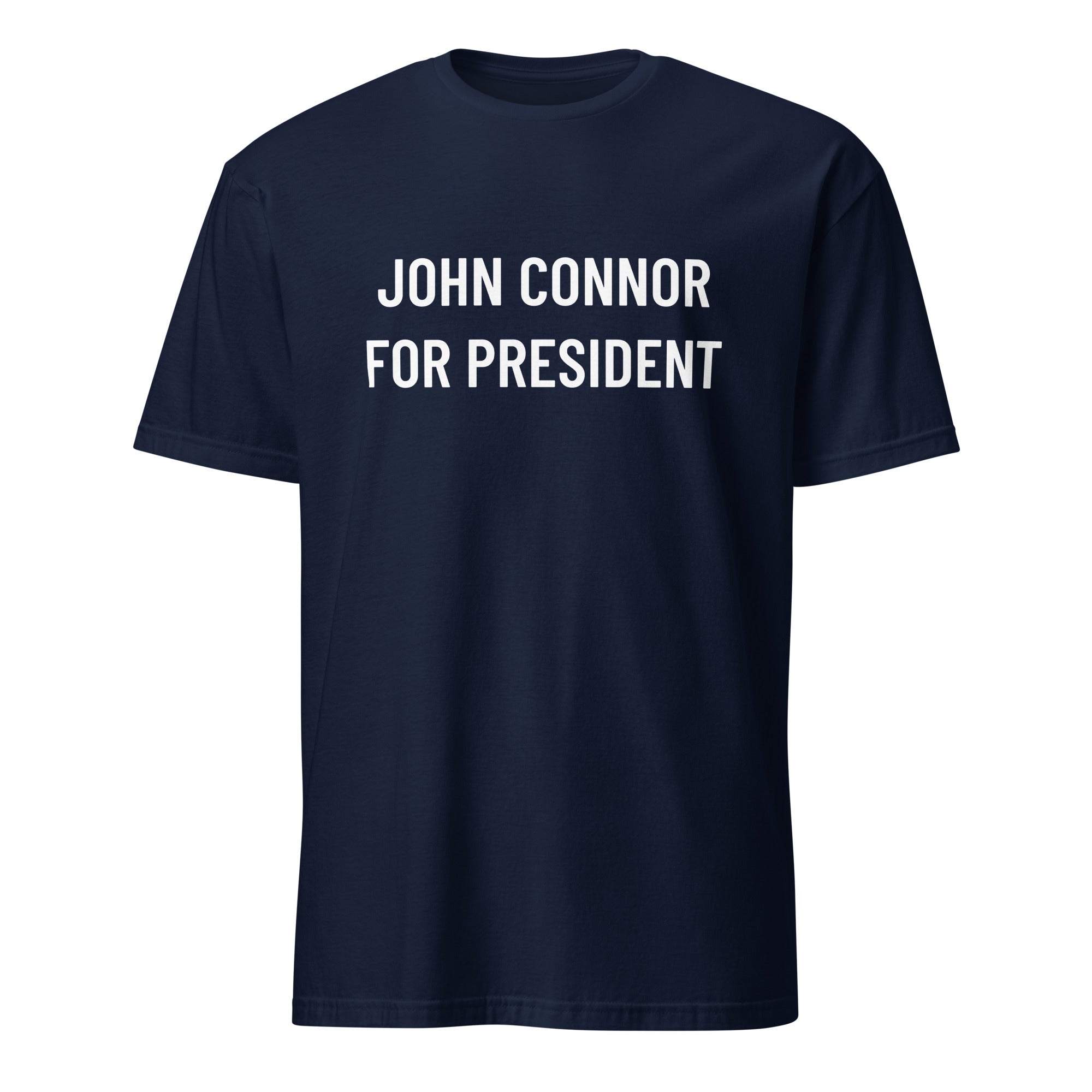 JOHN CONNOR FOR PRESIDENT sci-fi anti-AI statement t-shirt | BASED ALT-WEAR