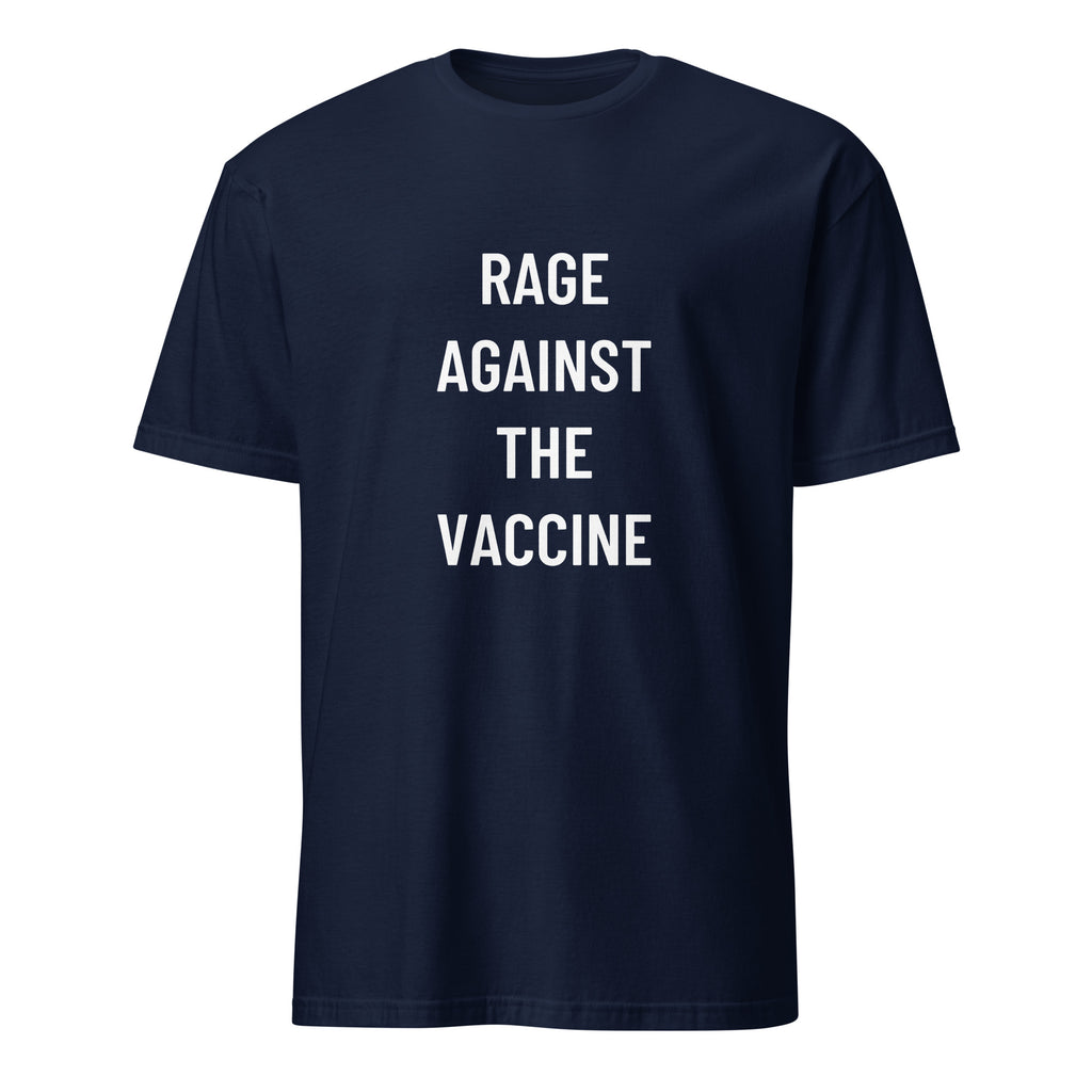 RAGE AGAINST THE VACCINE counter-culture statement t-shirt | BASED ALT-WEAR