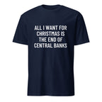 ALL I WANT FOR CHRISTMAS IS THE END OF CENTRAL BANKS statement t-shirt in Navy | BASED ALT-WEAR