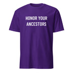 HONOR YOUR ANCESTORS trad-culture statement t-shirt | BASED ALT-WEAR