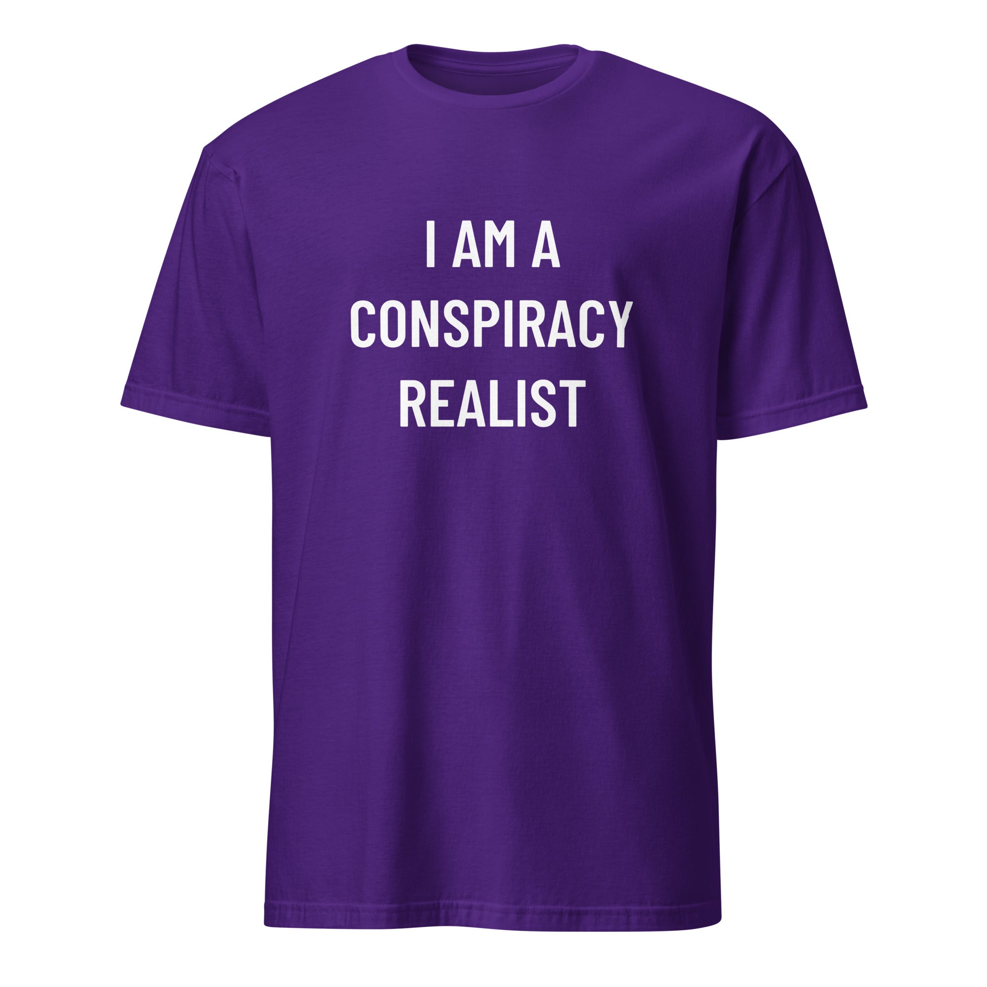 I AM A CONSPIRACY REALIST redpill identity statement t-shirt | BASED ALT-WEAR