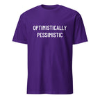 OPTIMISTICALLY PESSIMISTIC stoic blackpill statement t-shirt | BASED ALT-WEAR