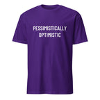 PESSIMISTICALLY OPTIMISTIC realist blackpill statement t-shirt | BASED ALT-WEAR