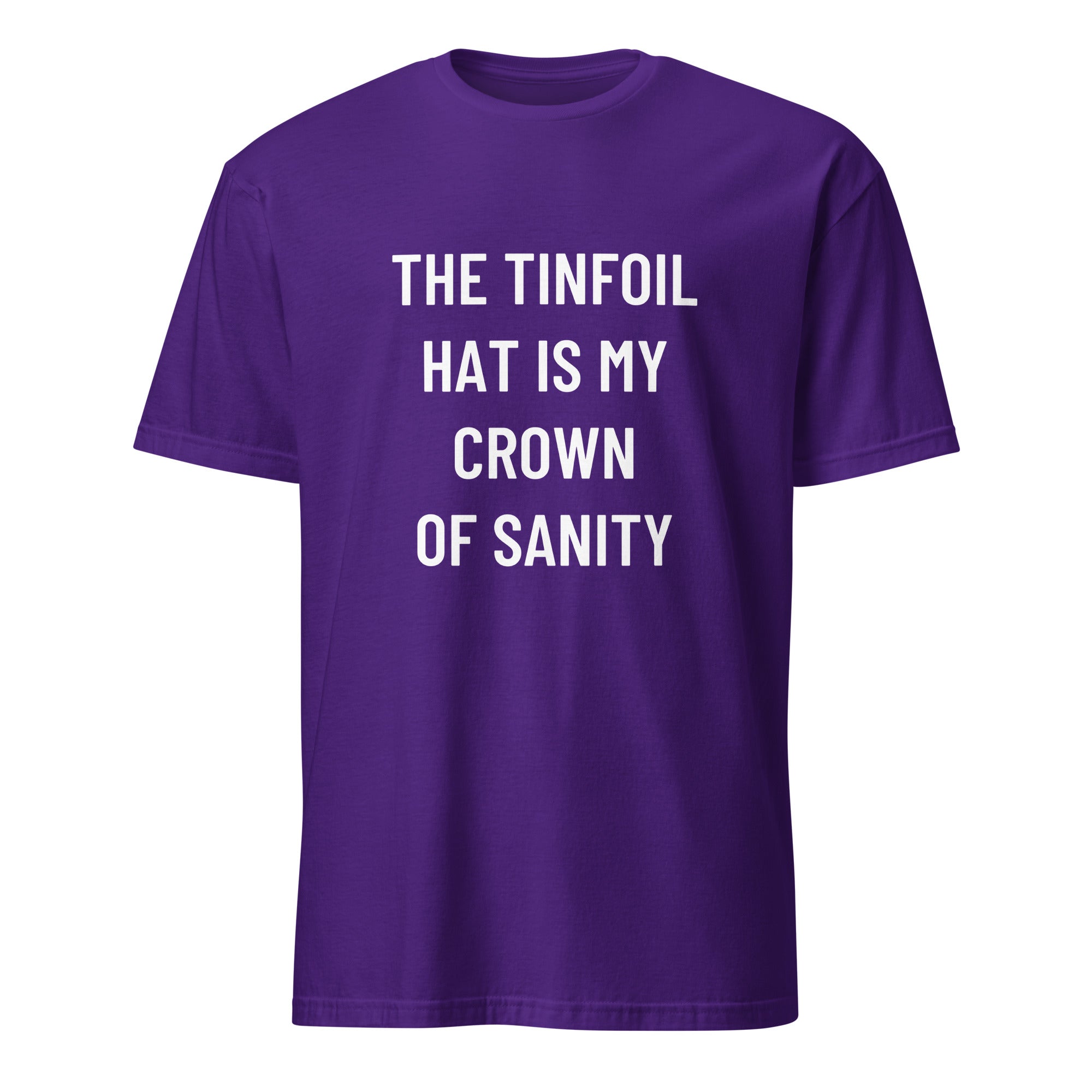 THE TINFOIL HAT IS MY CROWN SANITY counter-mainstream statement t-shirt | BASED ALT-WEAR