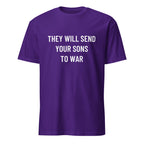 THEY WILL SEND YOUR SONS TO WAR anti-war statement t-shirt in Navy | BASED ALT-WEAR